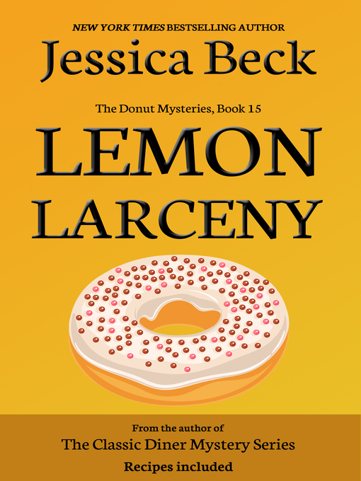 Title details for Lemon Larceny by Jessica Beck - Available